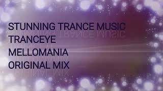 TrancEye - Mellomania (OriginalMix)