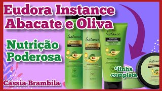 🥑🍃 Abacate e Oliva Eudora Instance - NUTRIÇÃO PODEROSA