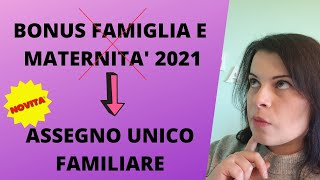 Tutti i bonus per la famiglia e la maternità + il NUOVO ASSEGNO UNICO FAMILIARE