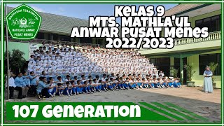 Video Perpisahan yang lagi Viral || 107 Generation of MTs. Mathla'ul Anwar Puse9at Menes