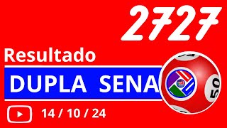 Dupla Sena de 2726 - Resultado da dopla sena concurso 2726