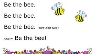 Be the Bee