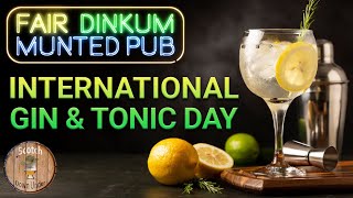 International Gin & Tonic Day