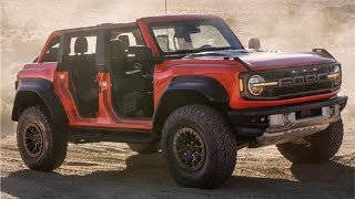 The All New Ford Bronco Raptor |