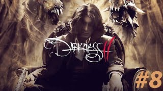 Darkness II Прохождение #8