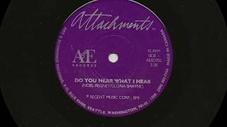 Attachments - "Do You Hear What I Hear?" 7" single, A-side