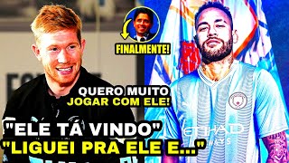 🚨 MINHA NOSSA! Olha o que o DE BRUYNE falou do NEYMAR e de JOGAR COM ELE NO CITY!