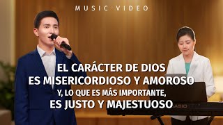 El carácter de Dios es misericordioso y amoroso y, lo que es más importante, es justo y majestuoso