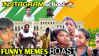 INSTAGRAM FUNNY REELS ROAST | ROAST VIDEO 🤣 #roast