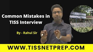 Common Mistakes & Tips for TISS Interview | TISSNETPrep.com