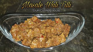 Masale dar Tilli | Beef Tilli Fry | Recipe By @erumcookinghouse6334 (2023)