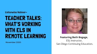 Teacher Talks ft. Beth Bogage: What's Working with ELs in Remote Learning