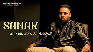 Badshah - SANAK (Official Video) | 3:00 AM Sessions