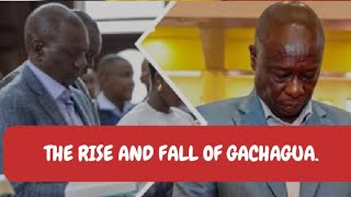 THE RISE AND FALL OF RIGATHI GACHAGUA