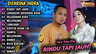 RINDU TAPI JAUH - DIFARINA INDRA FULL ALBUM TERBARU - OK ADELLA FULL ALBUM