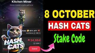 Hash Cats Stake Code Today | 8 October HashCats Stake Code | Hash Cats Stake Password Today