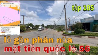 CHÚ KIM LỚN TUỔI KHÔNG GỒNG NỖI LÃI. VỊ TRÍ ĐẮC ĐỊA NGAY NGÃ BA QUỐC LỘ 56, GIÁ CHỈ NHỈNH 3TY