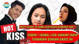 HEBOH ! iqhbal lida ungkap ingin tunangan dengan gadis ini, reaksi Nia Lida?