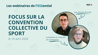 Focus sur la convention collective du sport -16 avril 2024 - Les webinaires de l'ESSentiel