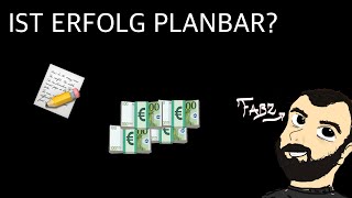 Ist Erfolg planbar?