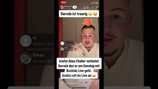 ❌ Arafat verbietet Barello mit Bushido live zu gehen!