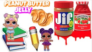 LOL Surprise Morning Routine with Custom DIY Peanut Butter & Jelly Dolls