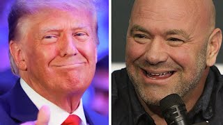 Dana White, Donald Trump and the UFC