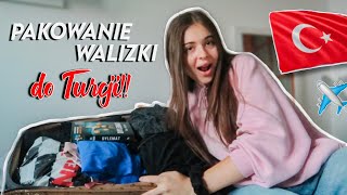 PAKOWANIE WALIZKI DO TURCJI! *co zabieram?* 🇹🇷✈️