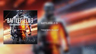 Battlefield 3: Premium Edition OST - Frostbite Pillars [Extended]