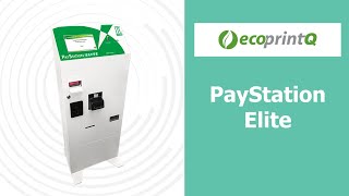 ecoprintQ - PayStation Elite