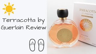 Terracotta by Guerlain Fragrance Review