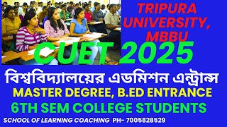 CUET EXAM 2025 UPDATE I Tripura University CUET Admission 2025 I CUET Coaching Agartala, Tripura I