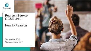 Pearson Edexcel GCSE Urdu: Welcome to Pearson