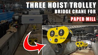 Three Hoist Trolley Bridge Crane For Paper Mill #crane #papermill #trolley