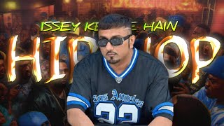 Issey Kehte Hain Hip Hop - Honey Singh EDIT | Lil Golu | Yo Yo Honey Singh | #shorts