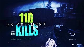 MWR: 110 Kills on "Shipment Domination"