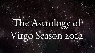 Virgo Season Forecast 2022