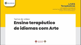 Ensino terapêutico de idiomas com Arte conversa com a profa. Kerstin Arvidson da Suecia