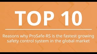 Why Prosafe-RS is the fastest growing safety control system