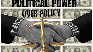 Political Power over Policy