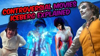 The Craziest Controversial Movies Iceberg Explained...