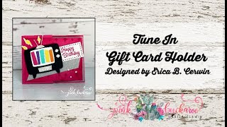 Tune In Gift Card Holder