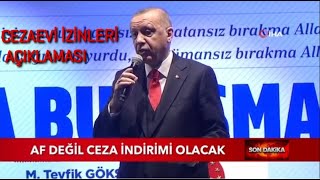 CEZAEVİ İZİNLERİ SON DAKİKA