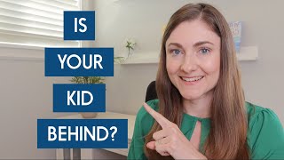 How To Know If Your Child is Behind in Reading