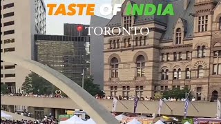 TASTE OF INDIA TORONTO CANADA 🇨🇦 4TH AUGUST2023#tasteofindia,#toronto,#canada ,#ontario,#shortsfeed,