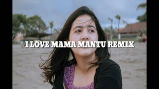 I Love Mama Mantu Remix Jedag-Jedug Lagu 30 menit - Bulan Sutena