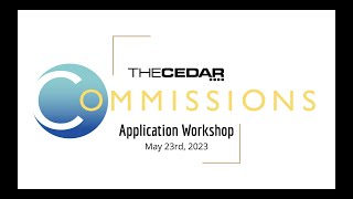 The Cedar Commissions 2023-24 - Application Workshop with Carlisle Evans Peck