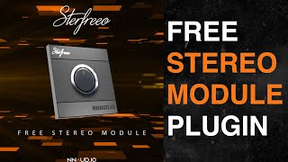 Sterfreeo | Free Stereo Module Plugin (Audio Demo)