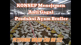 PENTING!! KONSEP MENEJEMEN AYAM BROILER Yang Wajib diketahui Agar Sukses @KarilArdiansyahDaiRil