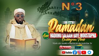 Version Wolof SIRA RAMADAN EP--3 AVEC HADIMOU SALAM CHEIKH MOUSTAPHA OUSSEYNOU NIASS